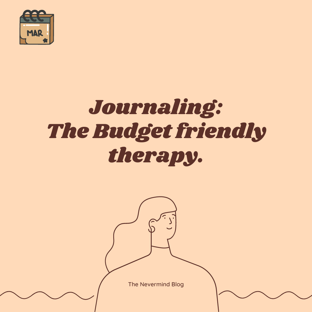 The Budget-Friendly Therapy: How to Journal Your Way to Mental Clarity